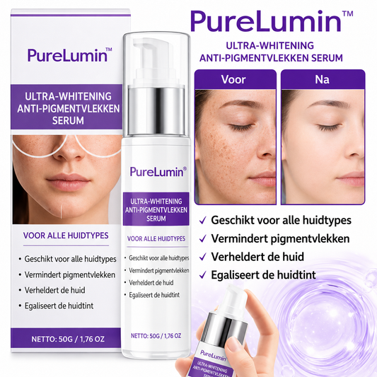 PureLumin™ Ultra-Whitening Anti-Pigmentvlekken Serum | Vervaag uw bruine vlekken en egaliseer uw teint in 72 uur !